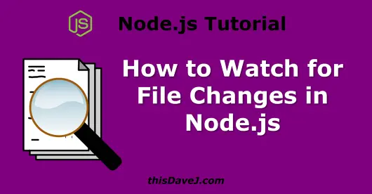 Node file watching